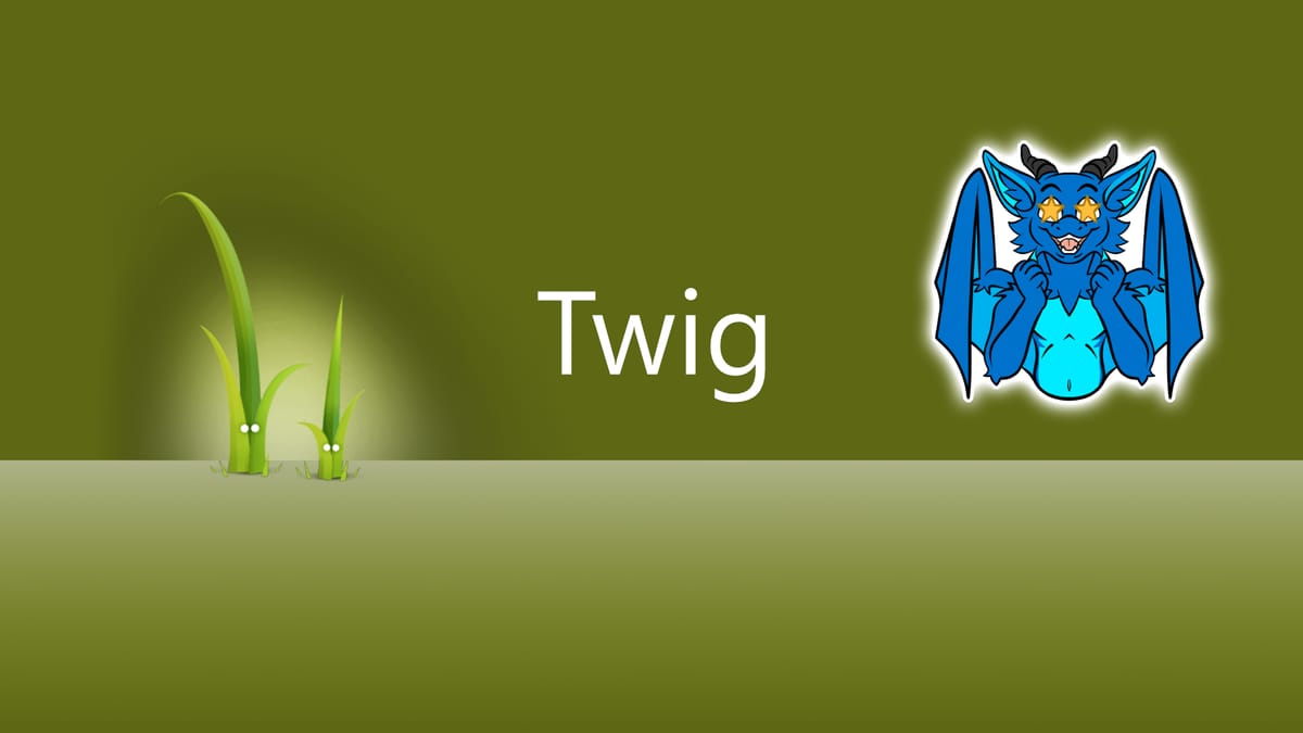 Twig ist verdammt cool!